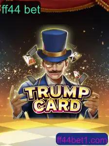 Explorando o Mundo de TrumpCard: Regras e Estratégias do Jogo 'ff44 bet'